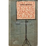 Povestiri despre oameni si muzica - 1960 - Ionel Hristea (A200)