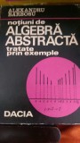 Notiuni de algebra abstracta Al.Barbosu 1974