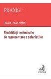 Modalitati nesindicale de reprezentare a salariatilor - Eduard Traian Nicolau