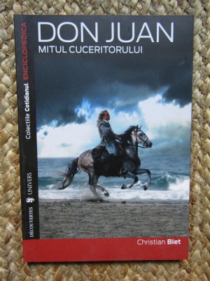 Don Juan mitul cuceritorului - Christian Biet foto