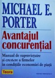 Michael E. Porter - Avantajul concurential. Manual de supravieturire si