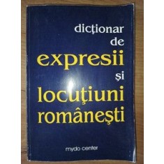 Dictionar de expresii si locutiuni romanesti- Alexandru Dobrescu