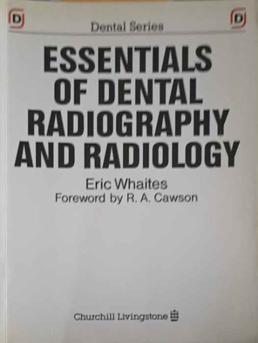 ESSENTIALS OF DENTAL RADIOGRAPHY AND RADIOLOGY-ERIC WHAITES-252989