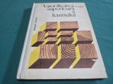 VALORIFICAREA SUPERIOARĂ A LEMNULUI * N. LEGUN / 1977 * 4 2 7