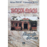 Bolta rece. Monografie 1786-2010