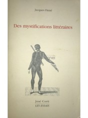 Jacques Finne - Des mystifications litteraires (Editia: 2010) foto