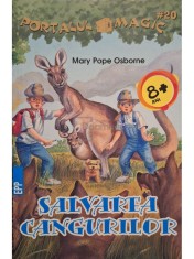 Mary Pope Osborne - Portalul magic, vol. 20 - Salvarea cangurilor (Editia: 2017) foto
