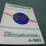 Cumpara ieftin REVISTA CONSTRUCTII NR 4 /1983