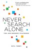 Never Search Alone: The Job Seeker&#039;s Playbook
