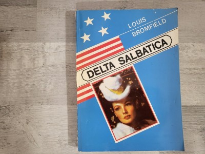 Delta salbatica de Louis Bromfield foto