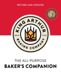 The King Arthur Baking Company&#039;s All-Purpose Baker&#039;s Companion (Revised and Updated)