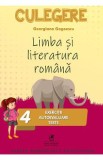 Limba romana - Clasa 4 - Exercitii, autoevaluare, teste - Georgiana Gogoescu