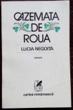 LUCIA NEGOITA: CAZEMATA DE ROUA (VERSURI)[ed. princeps 1980/coperta VASILE OLAC]