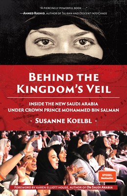 Behind the Kingdom&amp;#039;s Veil: Inside the New Saudi Arabia Under Crown Prince Mohammed Bin Salman foto