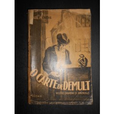 Axel Munthe - O carte de demult. Despre oameni si animale (1940)