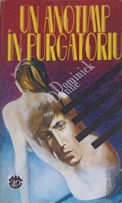 UN ANOTIMP IN PURGATORIU-DOMINICK DUNNE-216101 foto