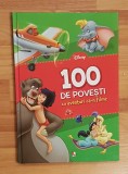 100 de povesti cu aventuri ca-n filme. Disney