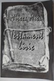 Cumpara ieftin MIRCEA MICU / FLORIN PUCA - TESTAMENT LIRIC (POEME, 2007)