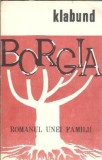 Borgia. Romanul unei familii de Klabund - Editura Moldova, 1990, Carte Literatura Straina