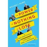 Power of Nothing to Lose