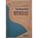 Petru Balta - Tehnologia sticlei (Editia: 1984)