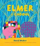 Elmer și cadoul - Paperback - David McKee - Pandora M
