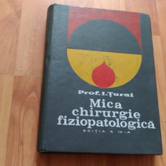 MICA CHIRURGIE FIZIOPATOLOGICA-PROF.I.TURAI