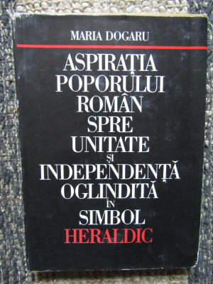 Aspiratia poporului roman oglindita in simbol heraldic - Maria Dogaru foto