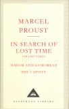 In Search of Lost Time. Sodom and Gomorrah. The Captive | Marcel Proust, Everyman&#039;s Library