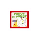 Punct cu punct - de la 1 la 20 - Paperback brosat - *** - Erc Press