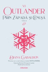 Prin zapada si cenusa (seria Outlander, partea a VI-a) (vol. 2), Nemira
