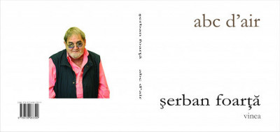 Serban Foarta, Abc d air foto