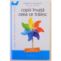 COPIII INVATA CEEA CE TRAIESC de RACHEL HARRIS , EDITIA A 5 A , 2012