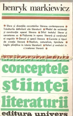 Conceptele Stiintei Literaturii - Henryk Markiewicz