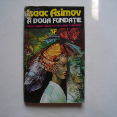 A doua Fundatie - Isaac Asimov