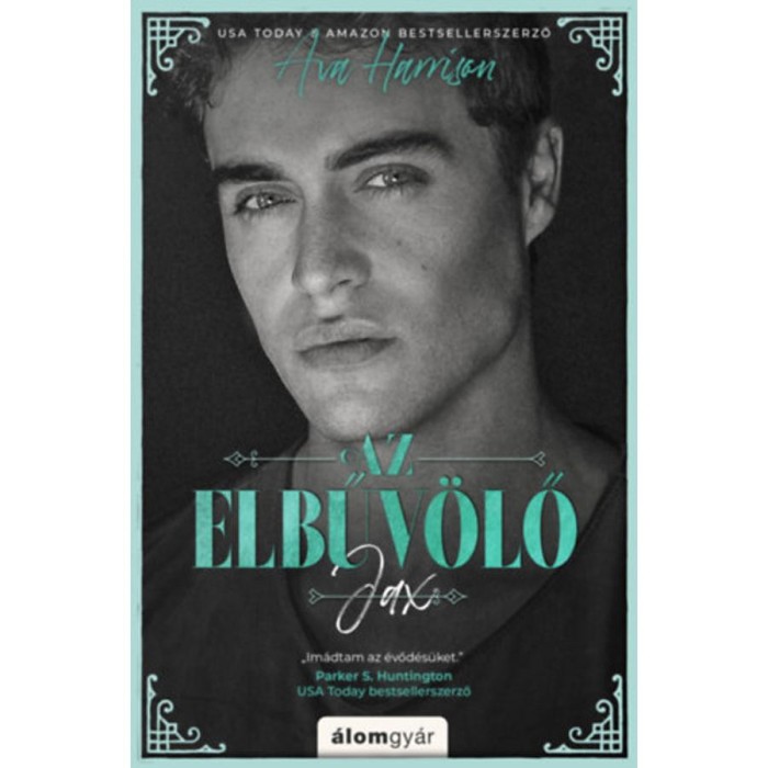 Az elbűv&ouml;lő - Jax - Ava Harrison