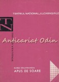 Cumpara ieftin Apus de Soare - Barbu Delavrancea, Teatrul National, Stagiunea 1961-1962, Bucuresti, Piesa de Teatru, Carte