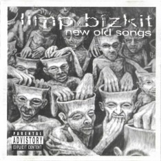 Limp Bizkit - New Old Songs, CDr