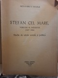 Stefan cel Mare, Voievod al Moldovei (1457-1504) Studiu de istorie sociala si politica - Alexandru V. Boldur