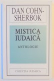 MISTICA IUDAICA de DAN COHN-SHERBOK , 2000