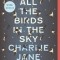 All the Birds in the Sky