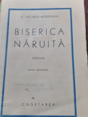 BISERICA NARUITA AL.LASCAROV-MOLDOVANU foto