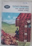 myh 46f - BPT 628, 629 - R Llewellyn - Ce verde era valea mea - 2 volume ed 1971