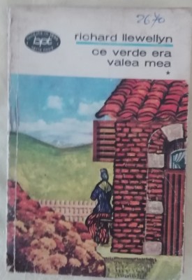 myh 46f - BPT 628, 629 - R Llewellyn - Ce verde era valea mea - 2 volume ed 1971 foto