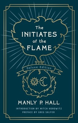 Initiates of the Flame: The Deluxe Edition