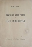 ENUNTARI DE ORDINE PUBLICA IN LEGILE MUNCITORESTI-PETRE D. TOMA-249693