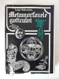 Jurgis Baltru&scaron;aitis: Metamorfozele goticului &ndash; Istoria Artei