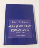 Ion I Solcanu Arta si societate romaneasca