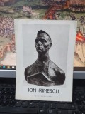 Ion Irimescu, pliant de prezentare, editura meridiane, București, c. 1960, 152