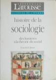 HISTOIRE DE LA SOCIOLOGIE DES LUMIERES A LA THEORIE DU SOCIAL-FRIEDRICH JONAS-252645
